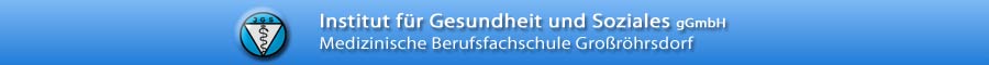 Institut f&uuml;r Gesundheit und Soziales gGmbH Medizinische Berufsfachschule